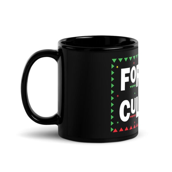 For The Culture Black Glossy Mug - Image 2