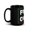 For The Culture Black Glossy Mug - Image 4