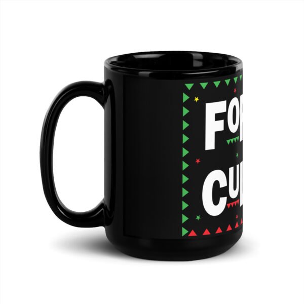 For The Culture Black Glossy Mug - Image 4