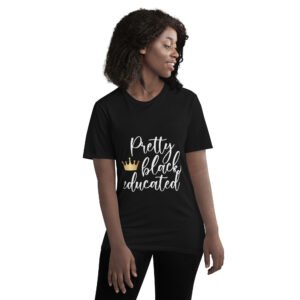 Pretty Black Education Short-Sleeve T-Shirt
