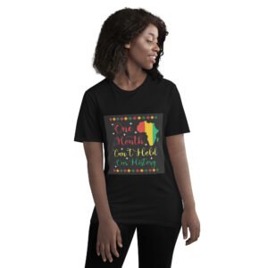 One Month Can't Hold Our History Short-Sleeve T-Shirt
